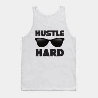 Hustle Hard Tank Top